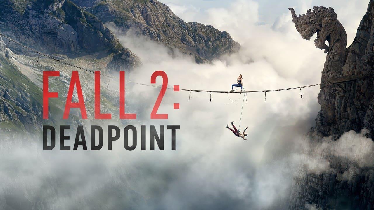 فيلم Fall 2: Deadpoint 2026 مترجم
